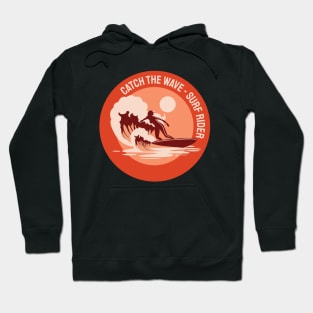 Retro Surfing Girl Catch The Wave Surf Rider Hoodie